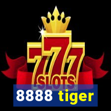 8888 tiger